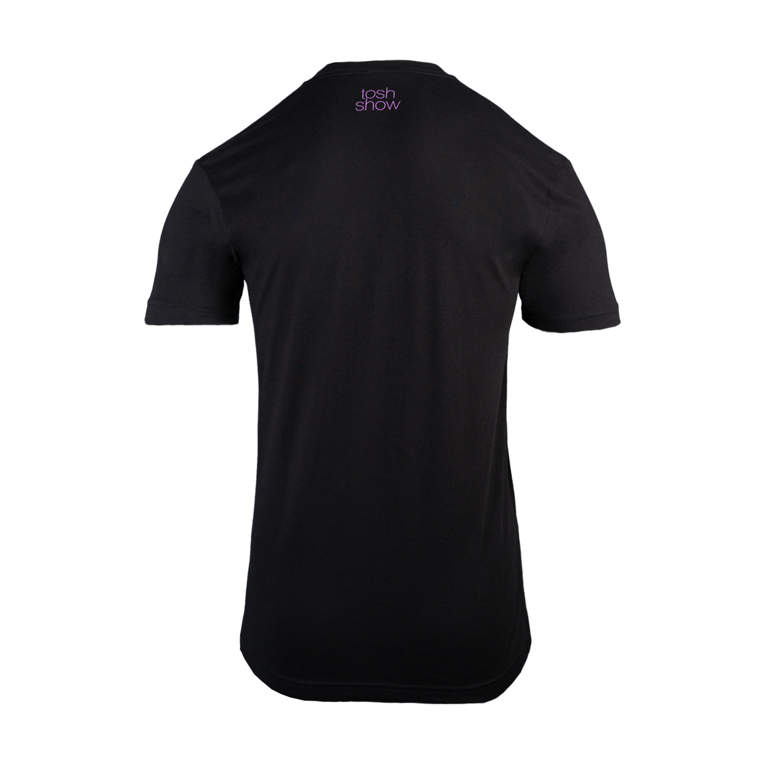 Rear view of black tee with "TOSH SHOW" text in pink on upper back