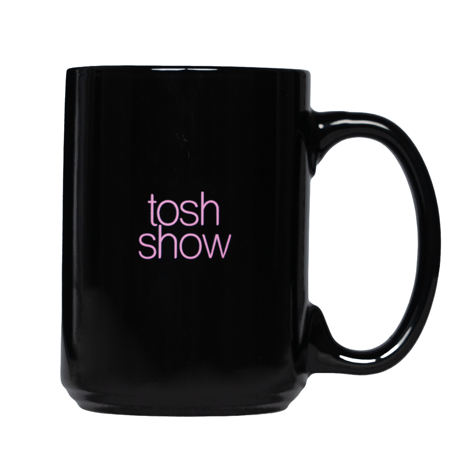 Black mug with 'tosh show' text in pink